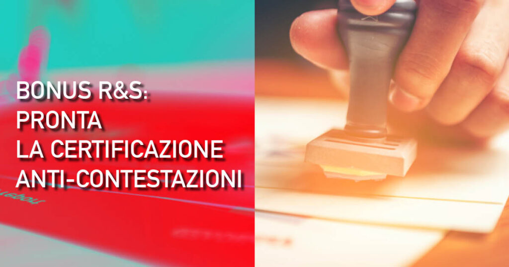 Bonus R&S_pronta la certificazione anti-contestazioni-2024-anteprima